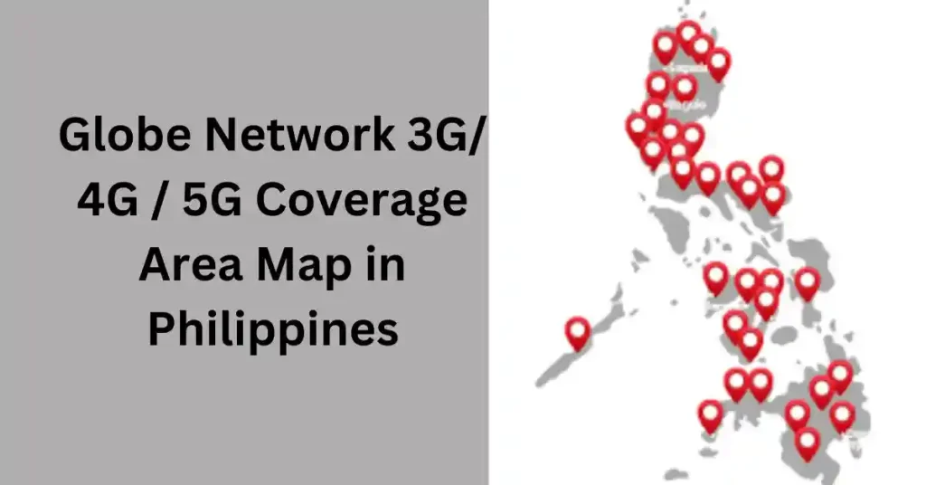 Globe 4G & 5G Coverage