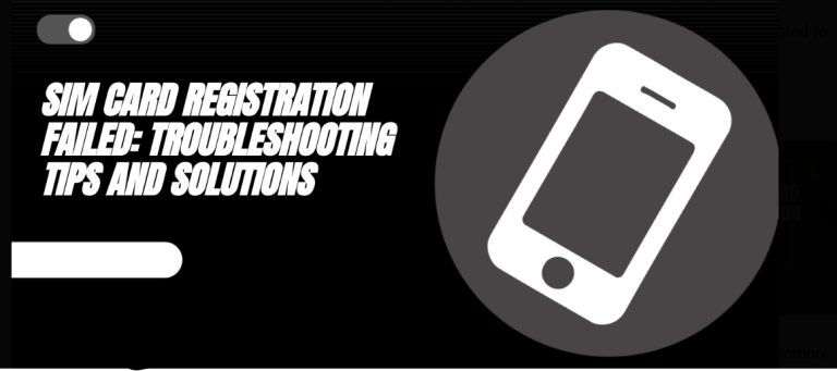 SIM Registration Troubleshooting